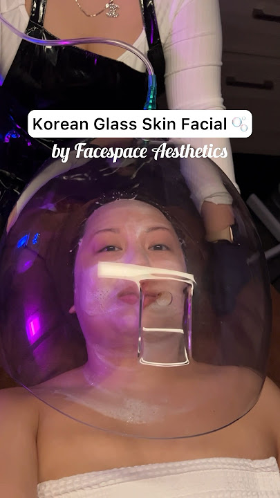 I got the put in a DOME?!… here’s how it went 😱#facials #koreanfacials #glassskin #skincare