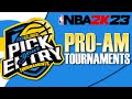 NBA 2K23 Pro-AM Tournaments - AXN Global INC