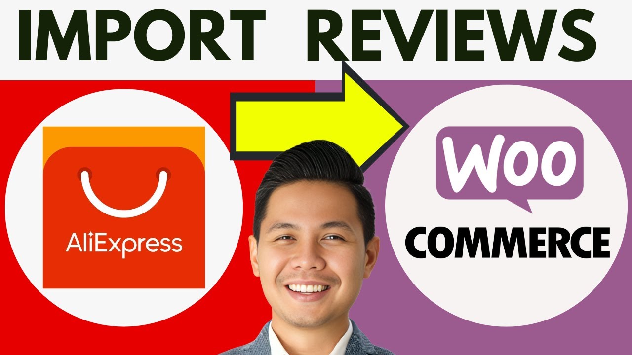 How To Import Product Reviews From Aliexpress To Woocommerce (2026 ...