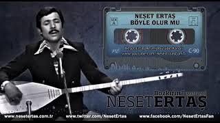 Neşet Ertaş - Böyle Olur mu? Resimi