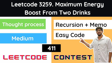 Leetcode 3259. Maximum Energy Boost From Two Drinks Hindi