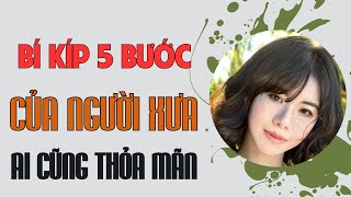 Bí kíp ân ái 5 bước cổ xưa khiến bất kỳ ai cũng thỏa mãn