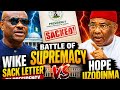 WIKE SACK LETTER AS FUBARA CAMP PANIC OF HOPE UZODINMA LOSE POSITION AS APC GOVERNORS CHAIRMAN 
