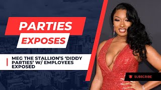 Meg The Stallion’s ‘Diddy Parties’ w/ Employees EXPOSED ! #meg #megthestallions #exposed #diddy