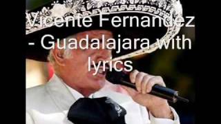 Guadalajara with lyrics