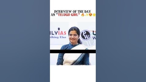 𝗜𝗡𝗧𝗘𝗥𝗩𝗜𝗘𝗪 𝗢𝗙 𝗔𝗡 𝗧𝗘𝗟𝗨𝗚𝗨 𝗚𝗜𝗥𝗟 𝗨𝗠𝗔𝗛𝗔𝗥𝗔𝗧𝗛𝗜 #ias#upsc#andrapradesh#telugu#motivation#hydrabad#telangana