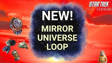 NEW: Mirror Universe Loop | How to play Star Trek Fleet Command | Outside Views STFC