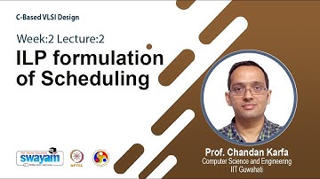 Lec 6: ILP formulation of Scheduling