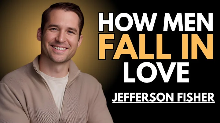 HOW MEN FALL IN LOVE || THE BEST MOTIVATION SPEECH BY JEFFERSON FISHER ||