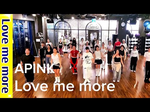 에이핑크 'APINK - ♥️ love me more  1절안무 배우기 오전(A)팀 수업영상 #Apink #lovememore #dance #k-pop 