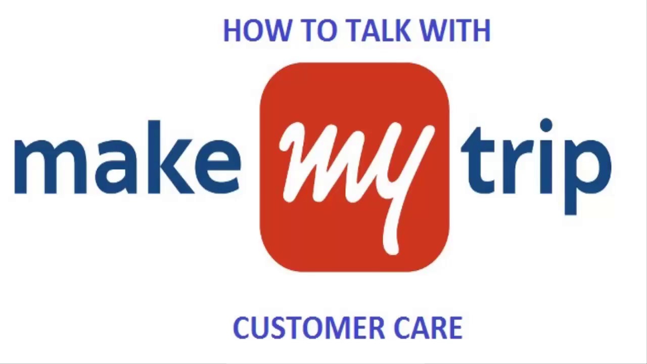 make my trip 24 hours customer care