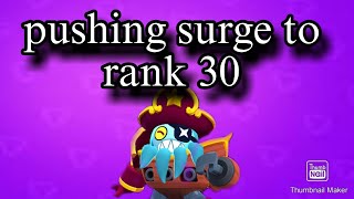getting surge to rank 30