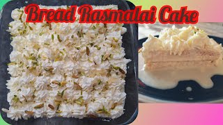 Bread Rasmalai Cake | Quick & Easy Dessert | Eid Special Dessert