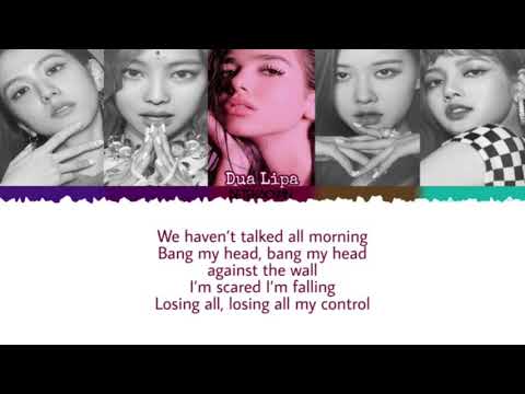 BLACKPINK & DUA LIPA - KISS AND MAKE UP (Kolay Okunuş)