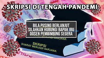 Skripsi Ditengah Pandemi | Viral Kampus | Eddutainment Official