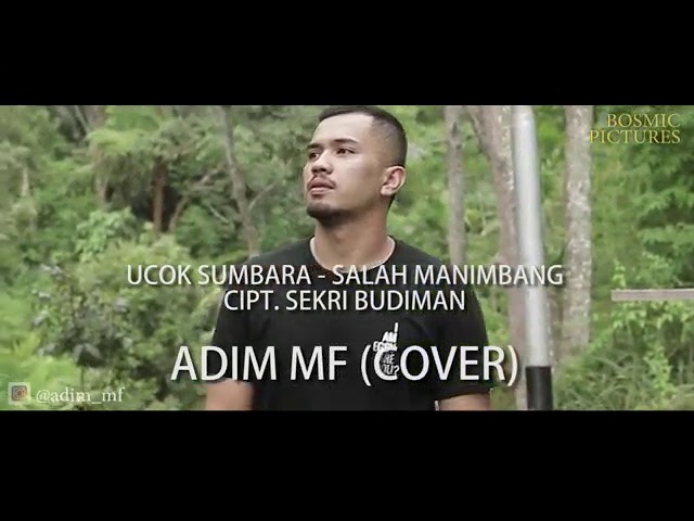 UCOK SUMBARA | ADIM_MF COVER || SALAH MANIMBANG - class=