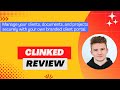 Clinked review demo  tutorial i manage documents and projects securely and with ease