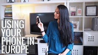 How to Use Your Phone While Traveling Europe