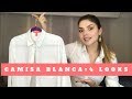 4 Looks con tu Camisa Blanca