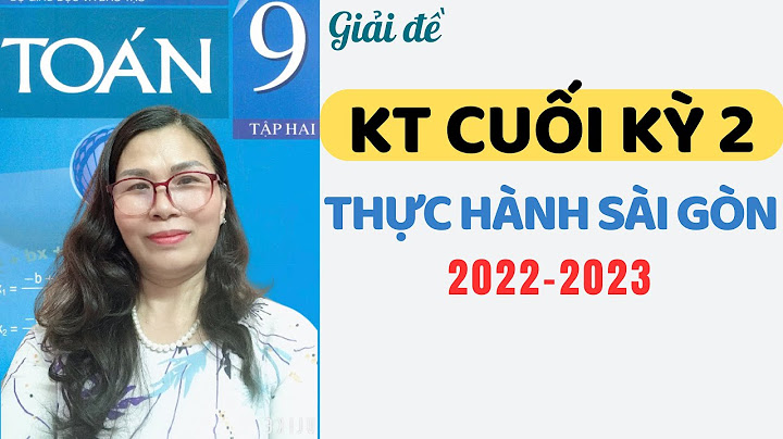 Đề kiểm tra học kỳ 2 toán 9