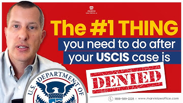What to do first if your USCIS case is denied?
