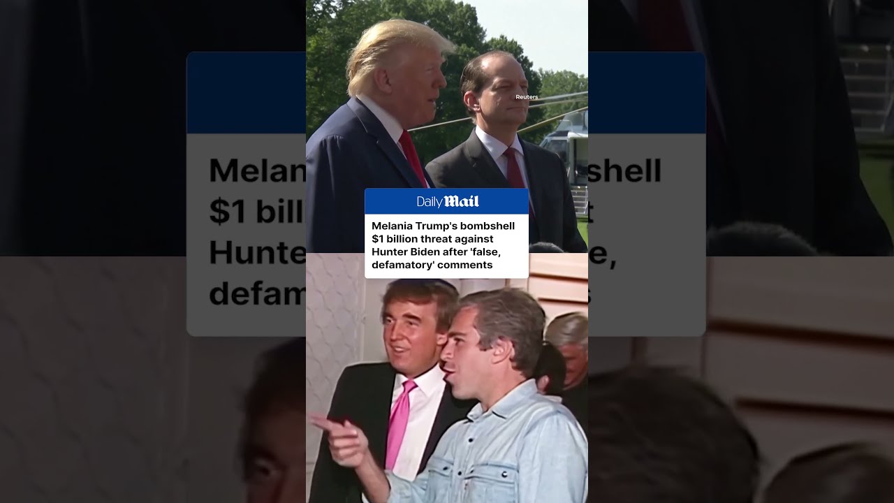 Melania Trump Threatens To Sue Hunter Biden For 1B Over False Epstein Introduction Claim