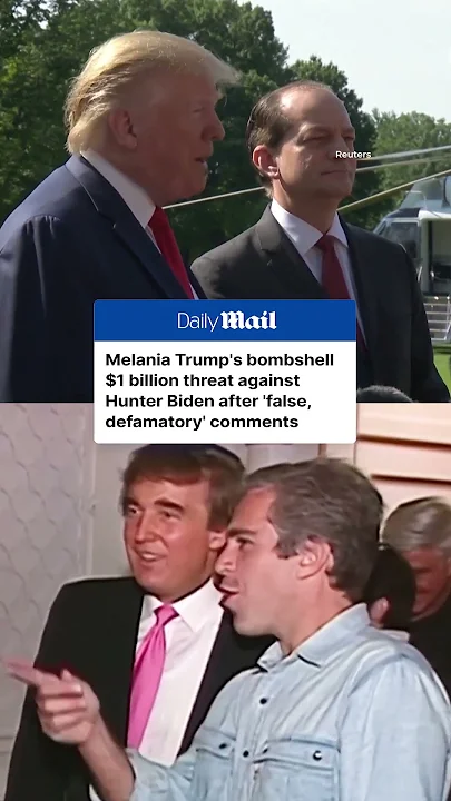 Melania Trump threatens to sue Hunter Biden for B over false Epstein introduction claim