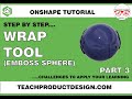 Onshape Tutorial. How to create a WRAP on a SPHERE?? Step by step guide.