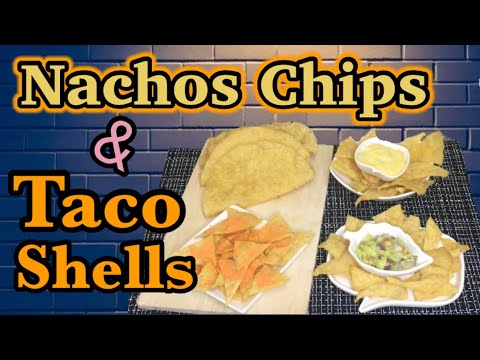 Home Made Nacho Chips and Taco Shells | RJ informatics