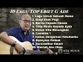 Ebiet G Ade spesial lagu top(tembang kenangan)