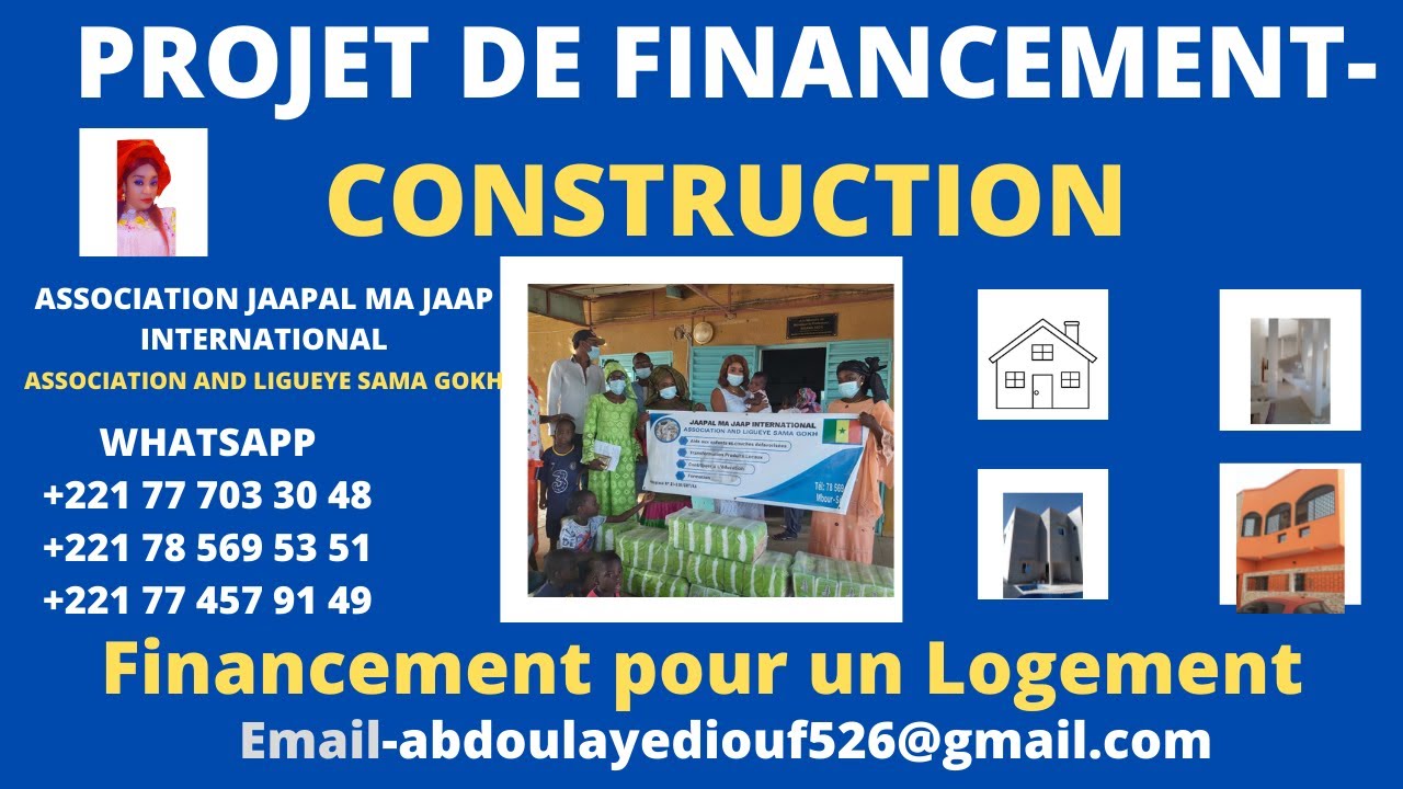 PROJET DE FINANCEMENT- CONSTRUCTION -Mbour-SENEGAL-[contact details withheld]