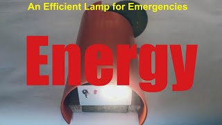 An efficient lamp for emergencies