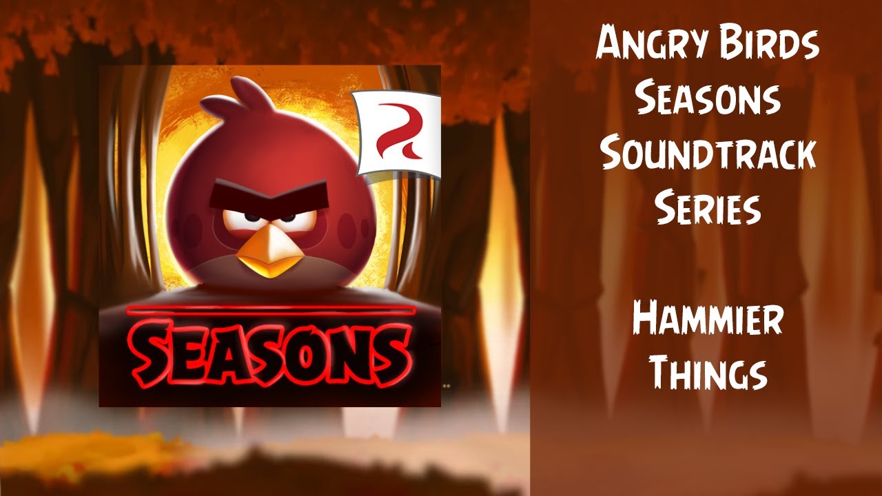 Angry Birds Seasons Soundtrack | S16 | Hammier Things | ABSFT