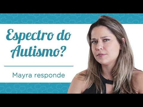 Vídeo: Qual é o espectro autista?