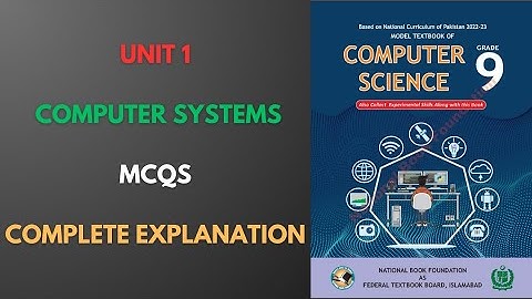 Class 9 | Computer Science | Chapter 1 | Exercise MCQS | Federal Board | National Book Foundation