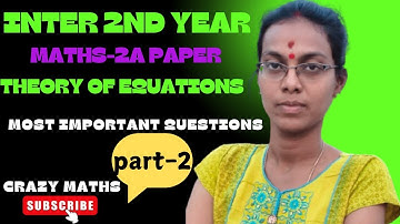 THEORY OF EQUATIONS (part 2) INTER 2ND YEAR MATHS 2A #maths #mathematics #mathstricks #intermediate