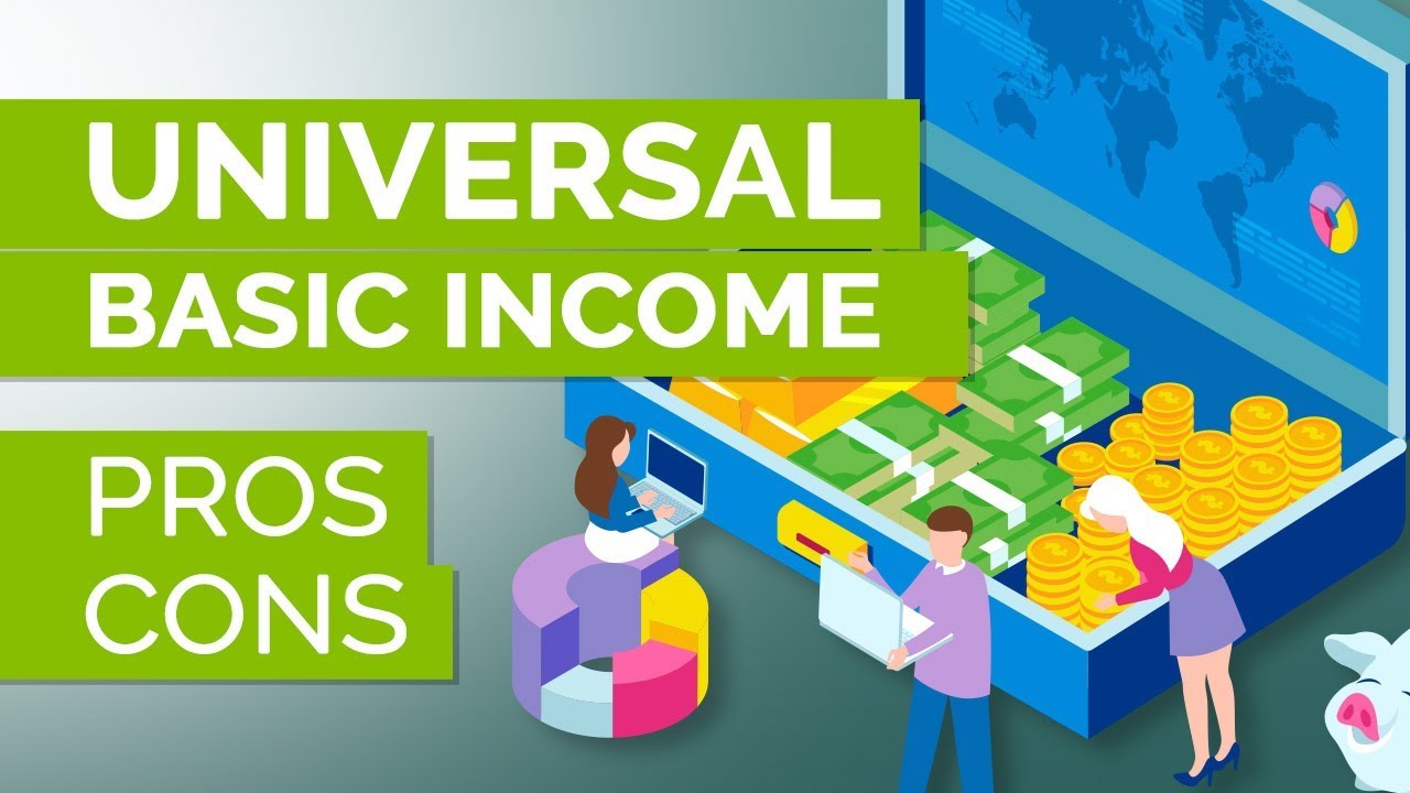  Universal Basic Income  Pros and Cons  UBI