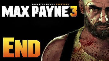 Max Payne 3 - Gameplay Walkthrough (Part 26) "Ending"