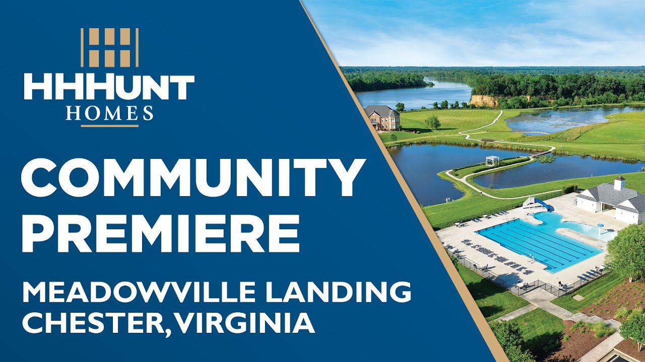 New Homes in Chester, VA Meadowville Landing by HHHunt Homes YouTube