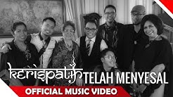 Kerispatih - Telah Menyesal - Official Music Video - NAGASWARA  - Durasi: 6:13. 