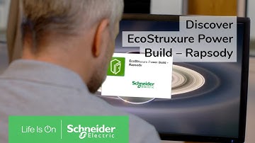 EcoStruxure Power Build – Rapsody: Configuration and Quotation Software | Schneider Electric