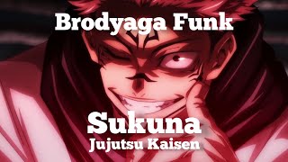 Brodyaga Funk - Sukuna [edit/amv]