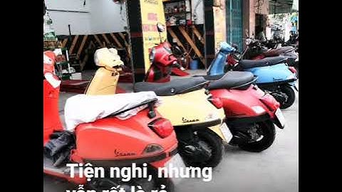 Sửa xe Điền Tân chuyên Vespa Piaggio