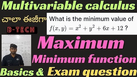 maximum and minimum|multivariable calculus|basics|introduction|btech #btech #maximum #minimum