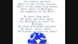 The michigan wolverines fight song.