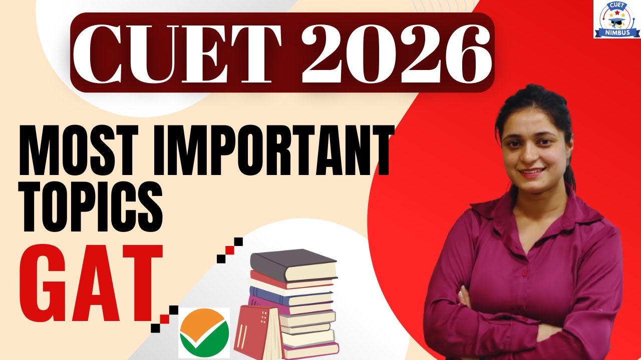 | CUET 2026 | Most Important Topics | (GAT) General Aptitude Test | # ...