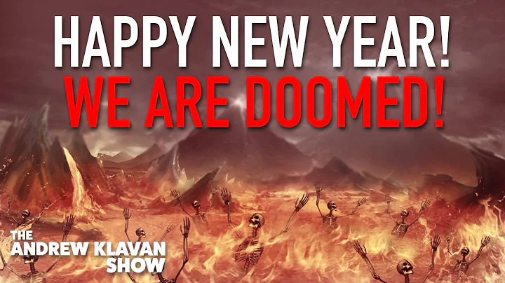 Happy New Year! We're Doomed! |Ep. 1112