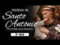 Trezena de Santo Antônio - 3º Dia