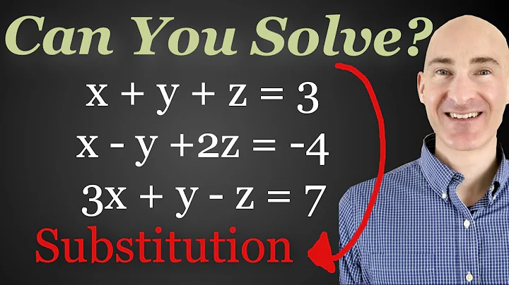 3 Variables 3 Equations Solving Using Substitution Method