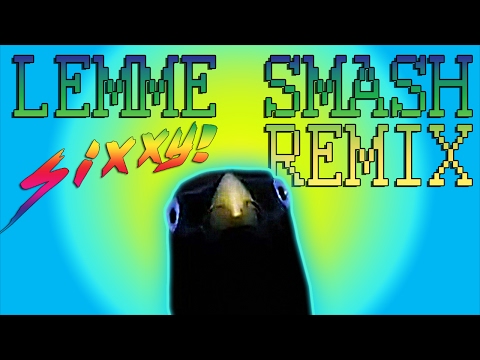 Lemme Smash | Trap Remix (by SixxyX)